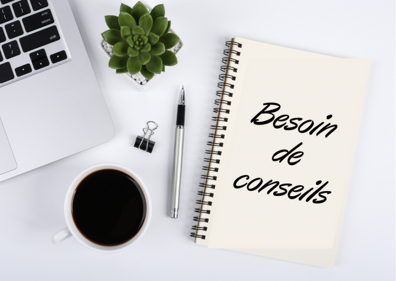 besoin de conseils